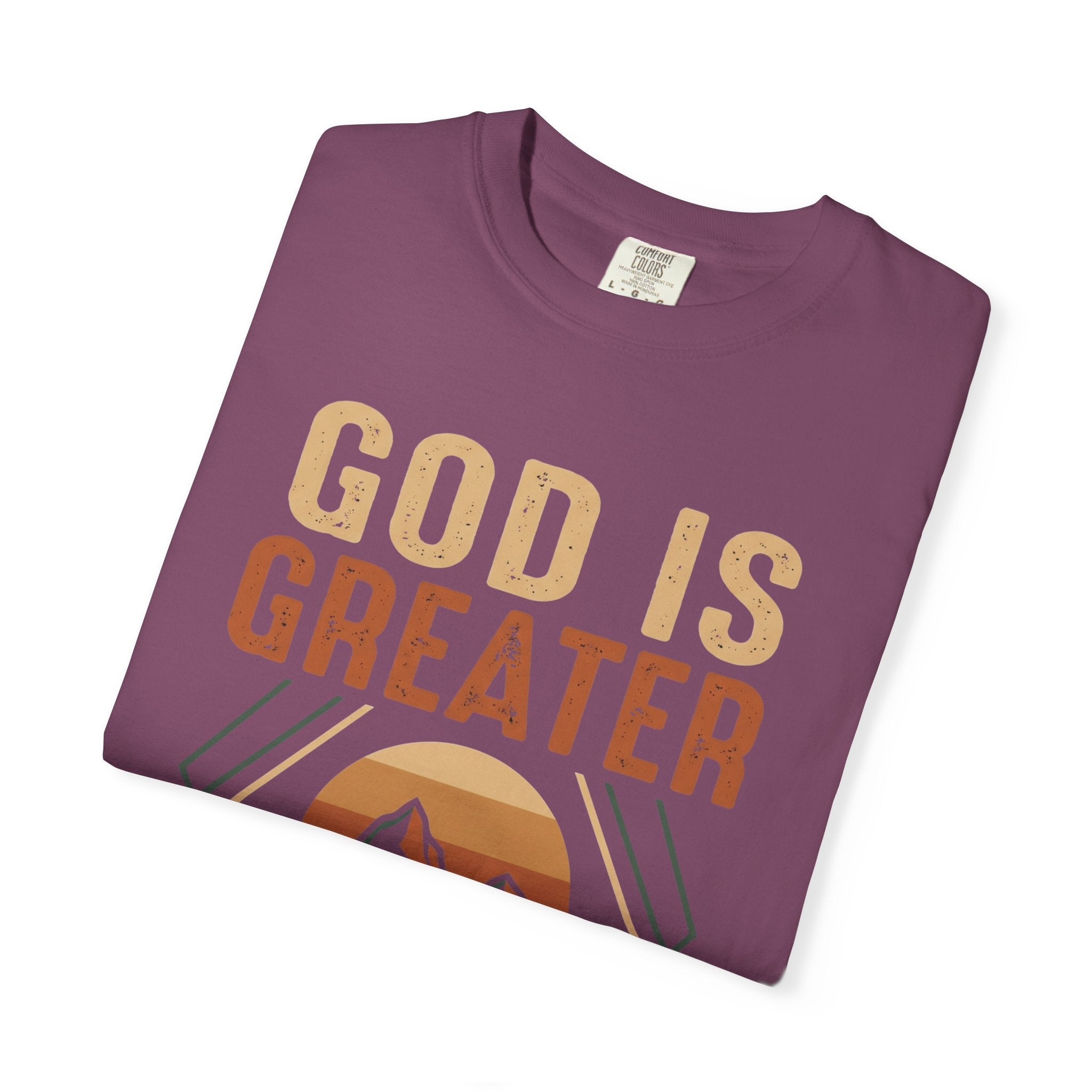 God Is Greater Mountain T-Shirt — Christian Faith Graphic Tee