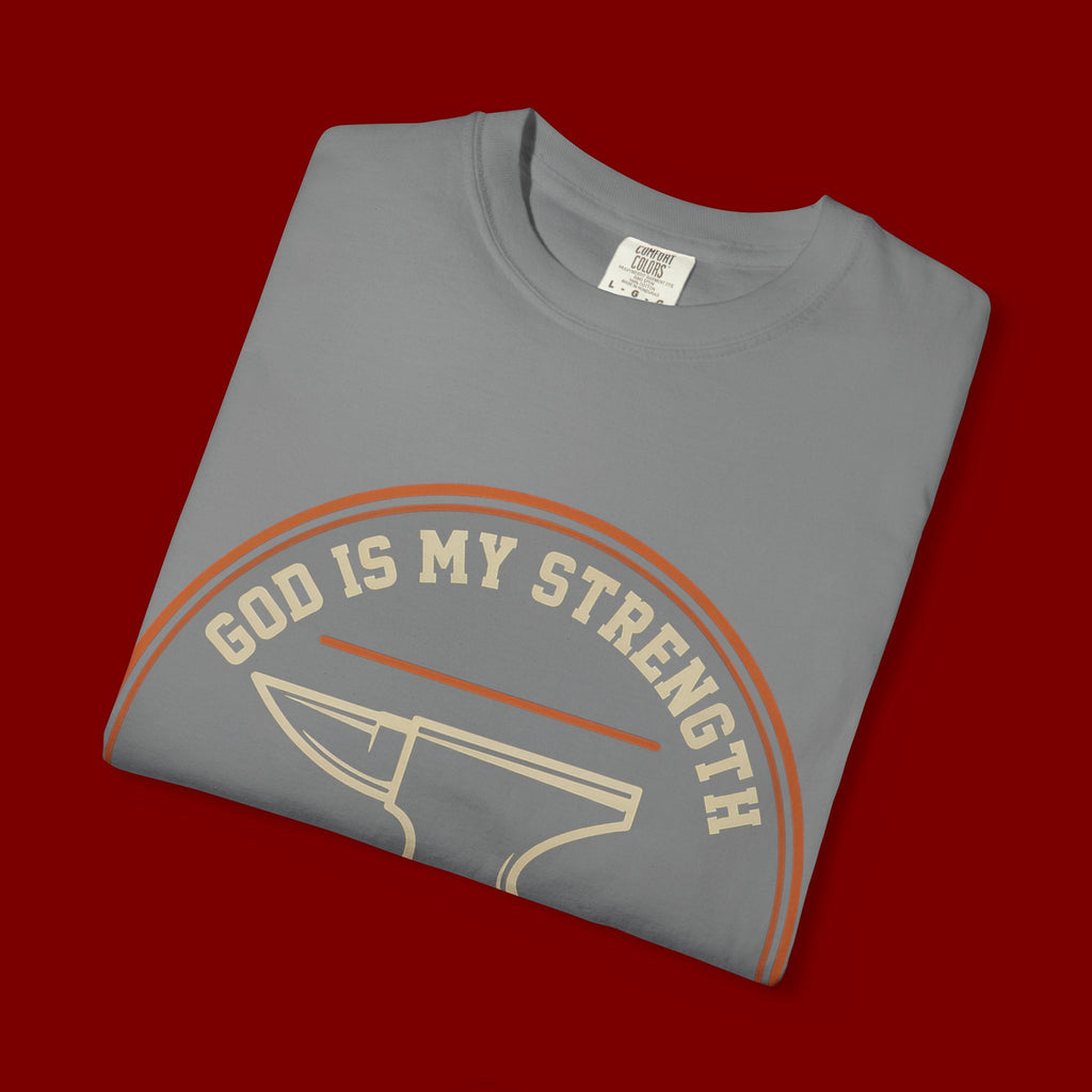 God Is My Strength T-Shirt — Christian Faith Anvil Graphic Tee