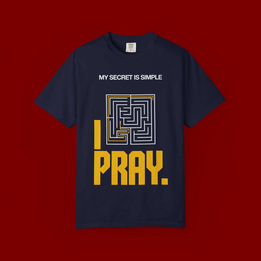 I Pray Maze T-Shirt — "My Secret Is Simple" Christian Faith Tee