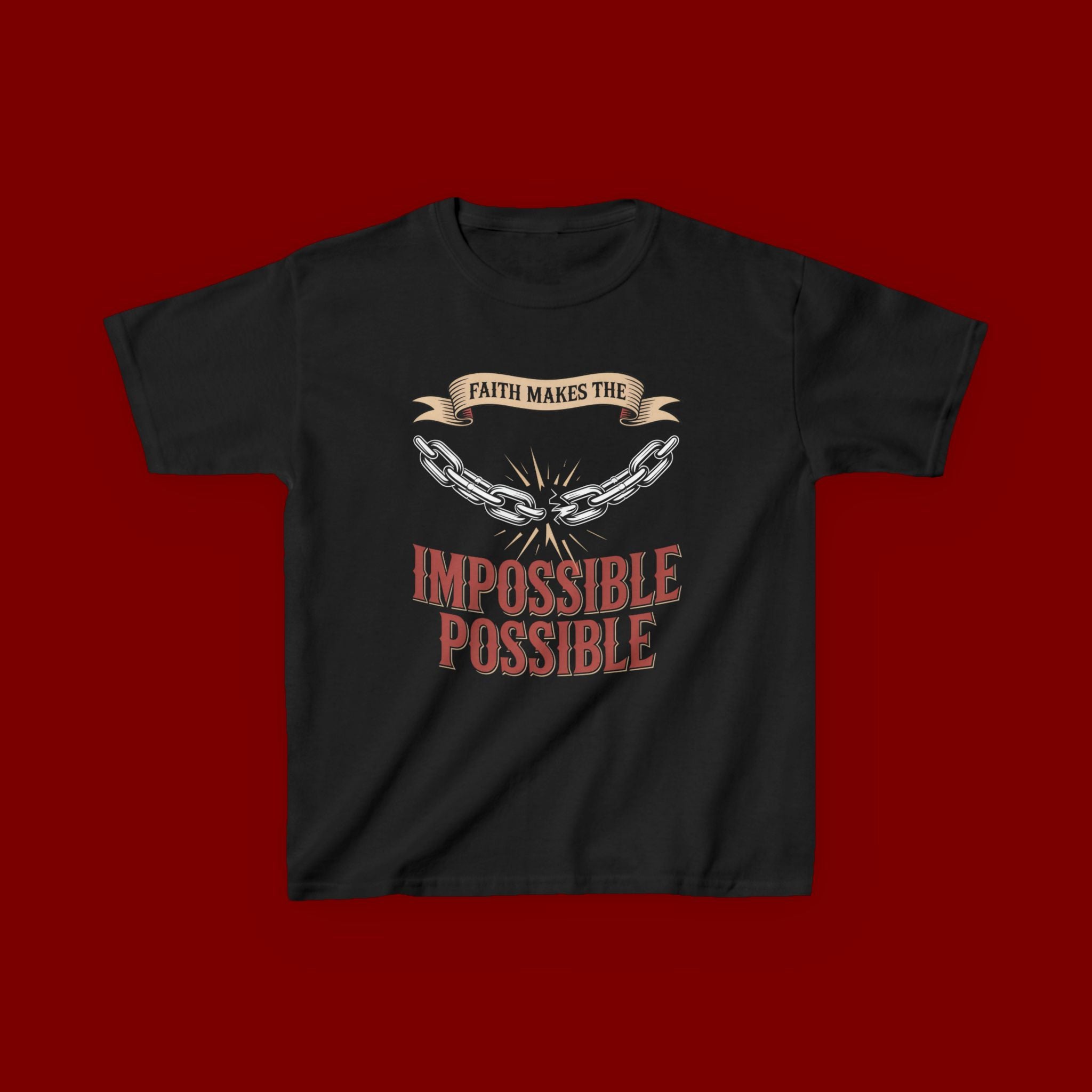 Kids Tee — "Faith Makes the Impossible Possible" Inspirational Graphic