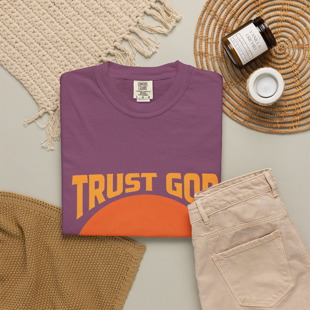 Trust God No Matter What T-Shirt