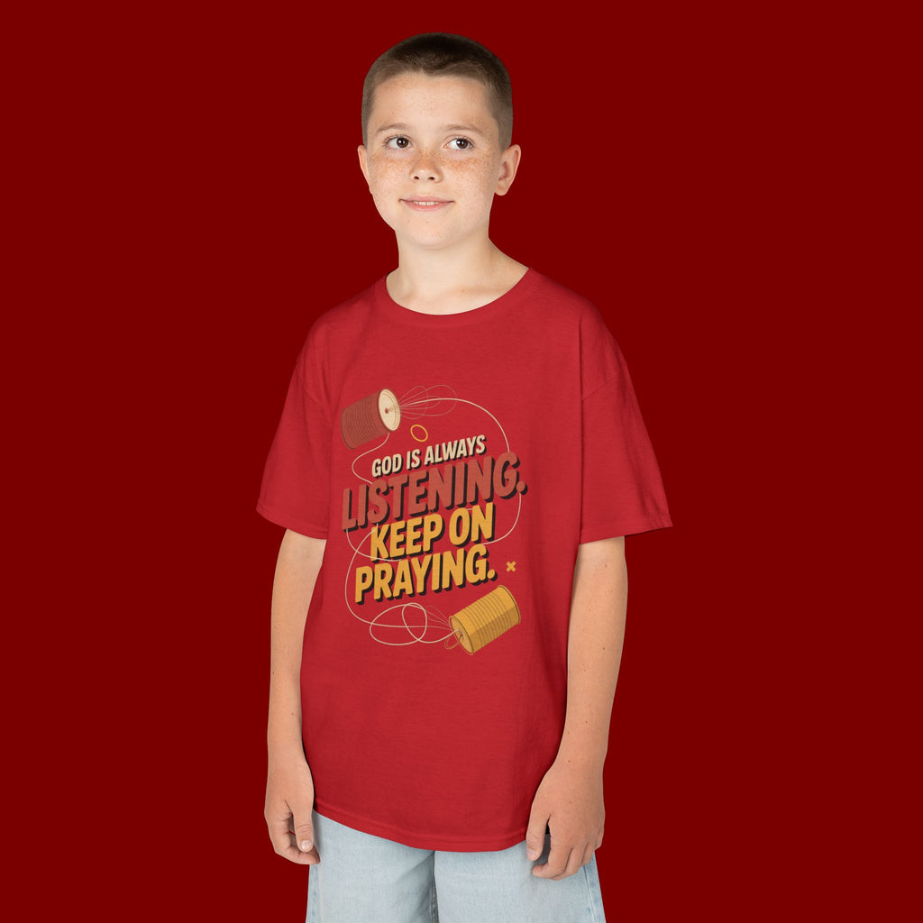 Kids Tee — "God Is Always Listening, Keep On Praying" Inspirational Religious Shirt