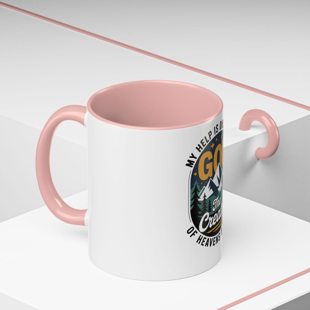 Christian Coffee Mug — “My Help Is Only From God The Creator” Accent Mug