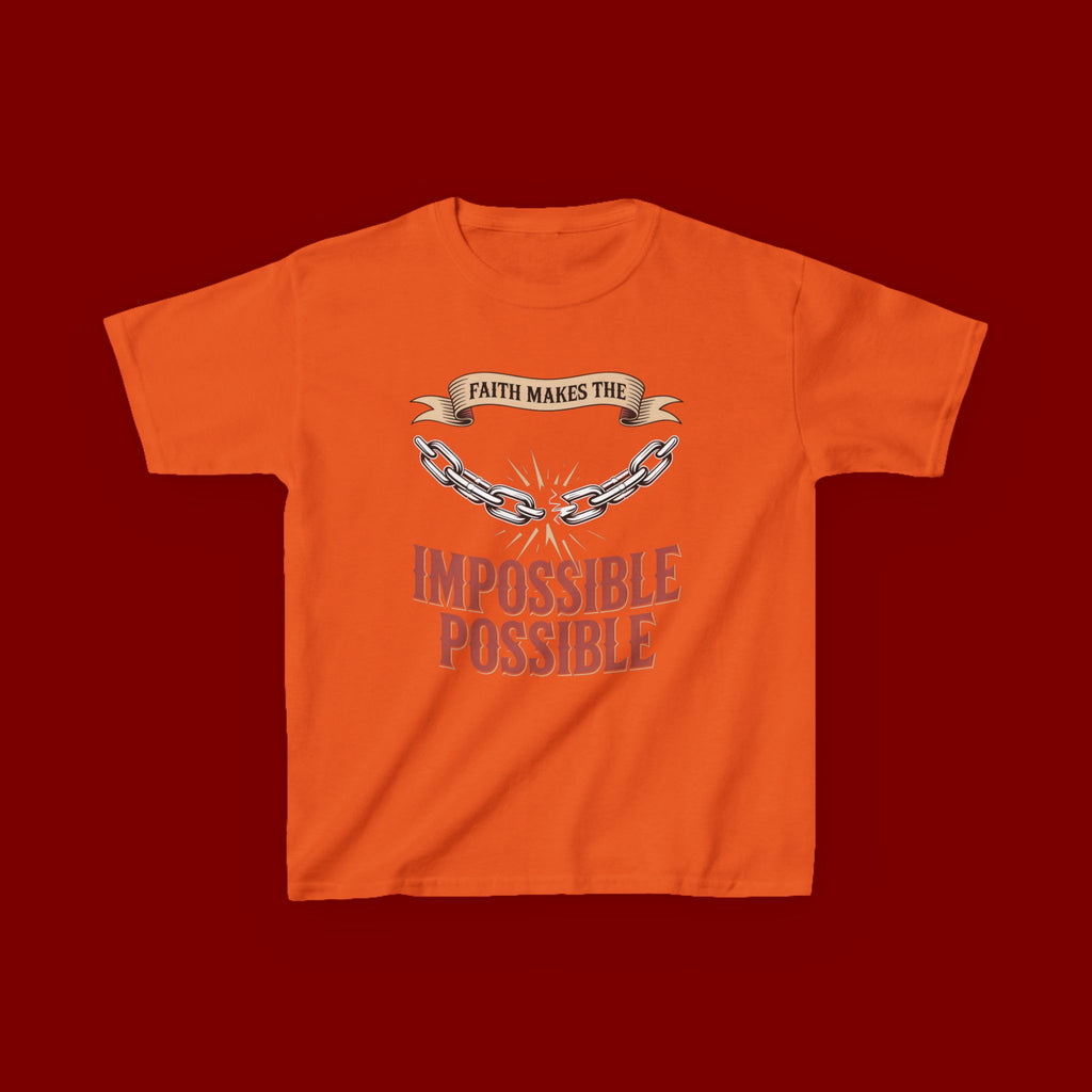 Kids Tee — "Faith Makes the Impossible Possible" Inspirational Graphic