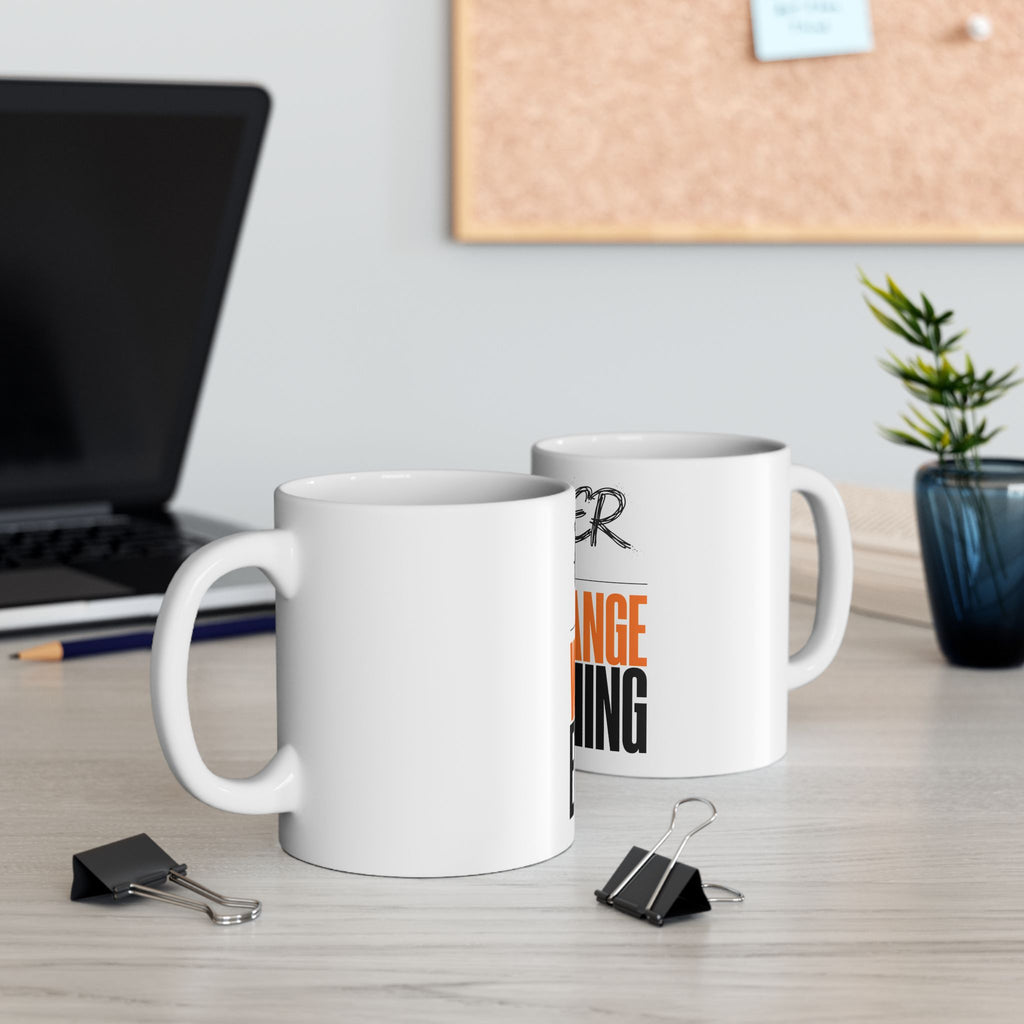 Prayer Will Change Everything Ceramic Mug — Inspirational Faith Coffee Cup (11oz/15oz)