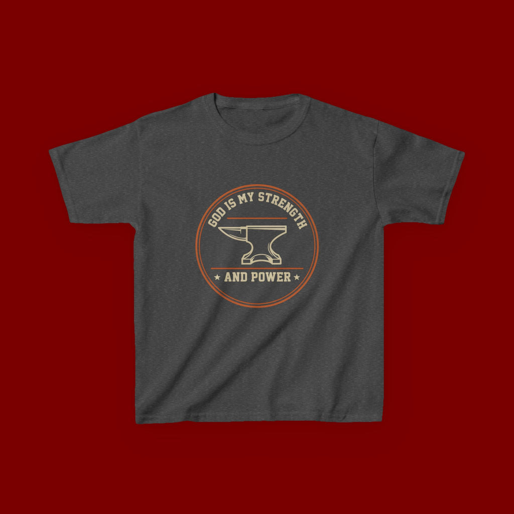 Kids Tee — "God Is My Strength and Power" Anvil & Anvil-Forge Christian Youth Shirt