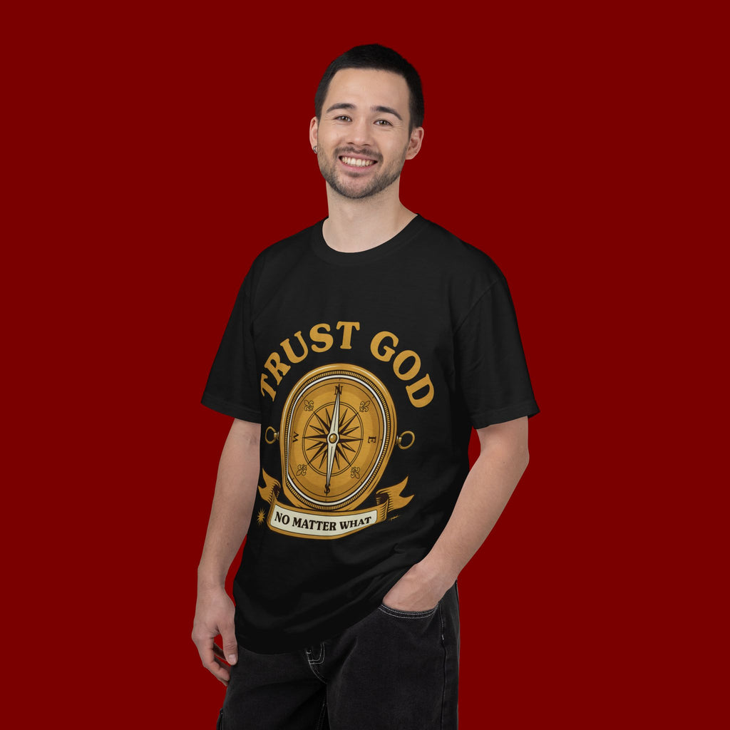 Trust God Compass T-Shirt — "Trust God No Matter What" Christian Faith Tee