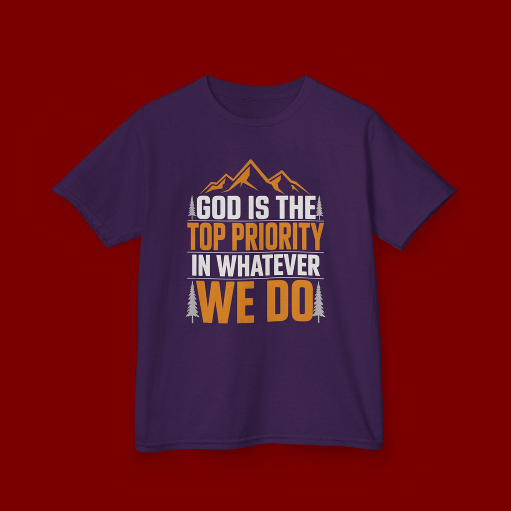 Kids Tee - "God Is the Top Priority in Whatever We Do" Faith Mountain Graphic