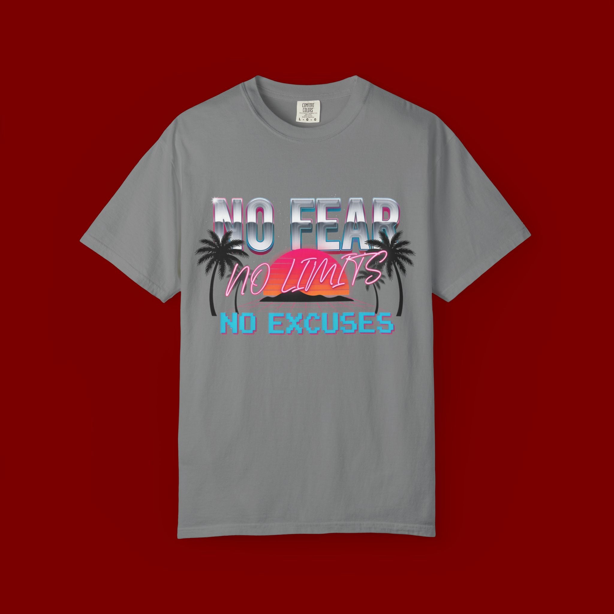 No Fear, No Excuses T-Shirt — Retro Sunset Palm Graphic Tee