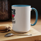 Faith Can Move Mountains Coffee Mug