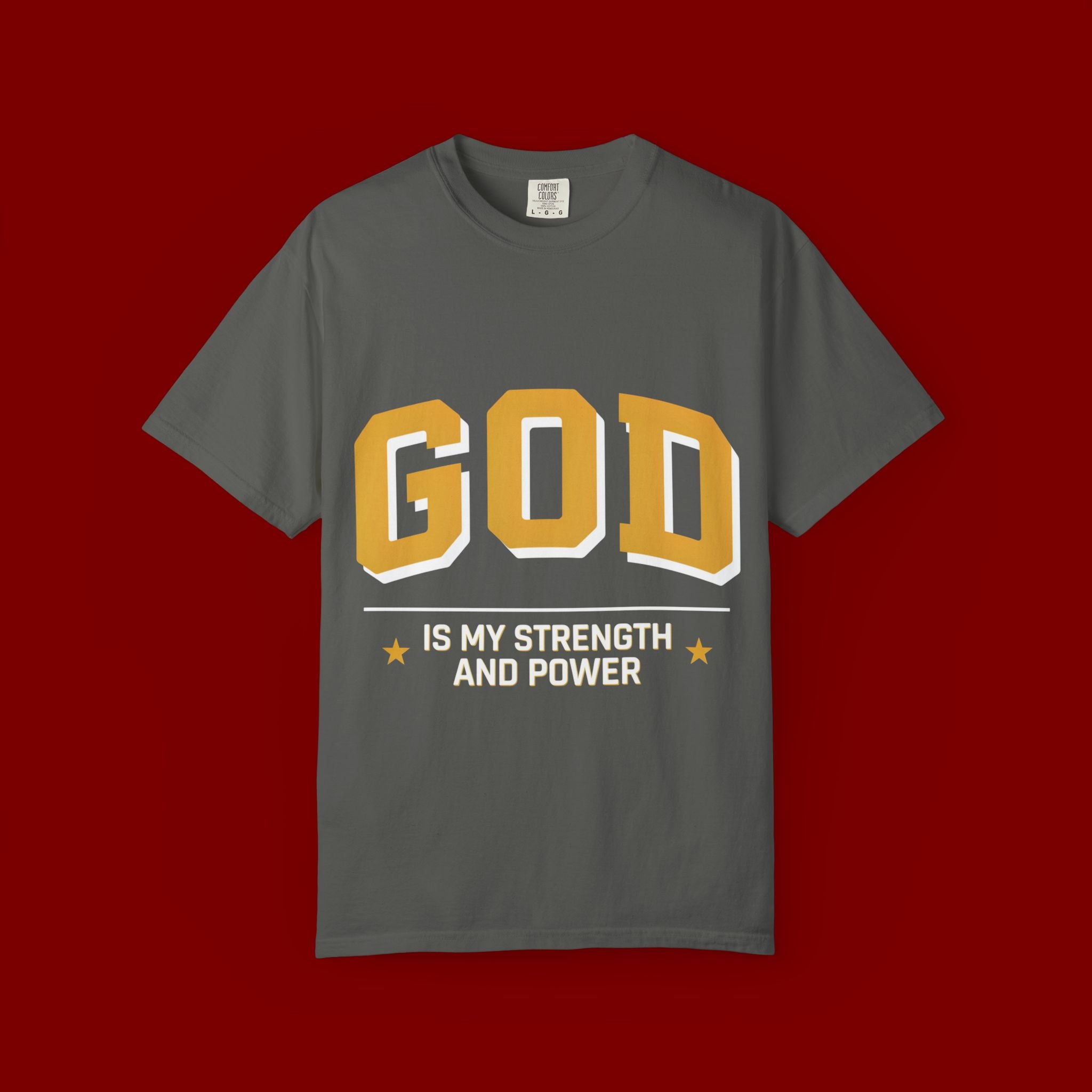 God Is My Strength T-Shirt — Faith Christian Graphic Tee