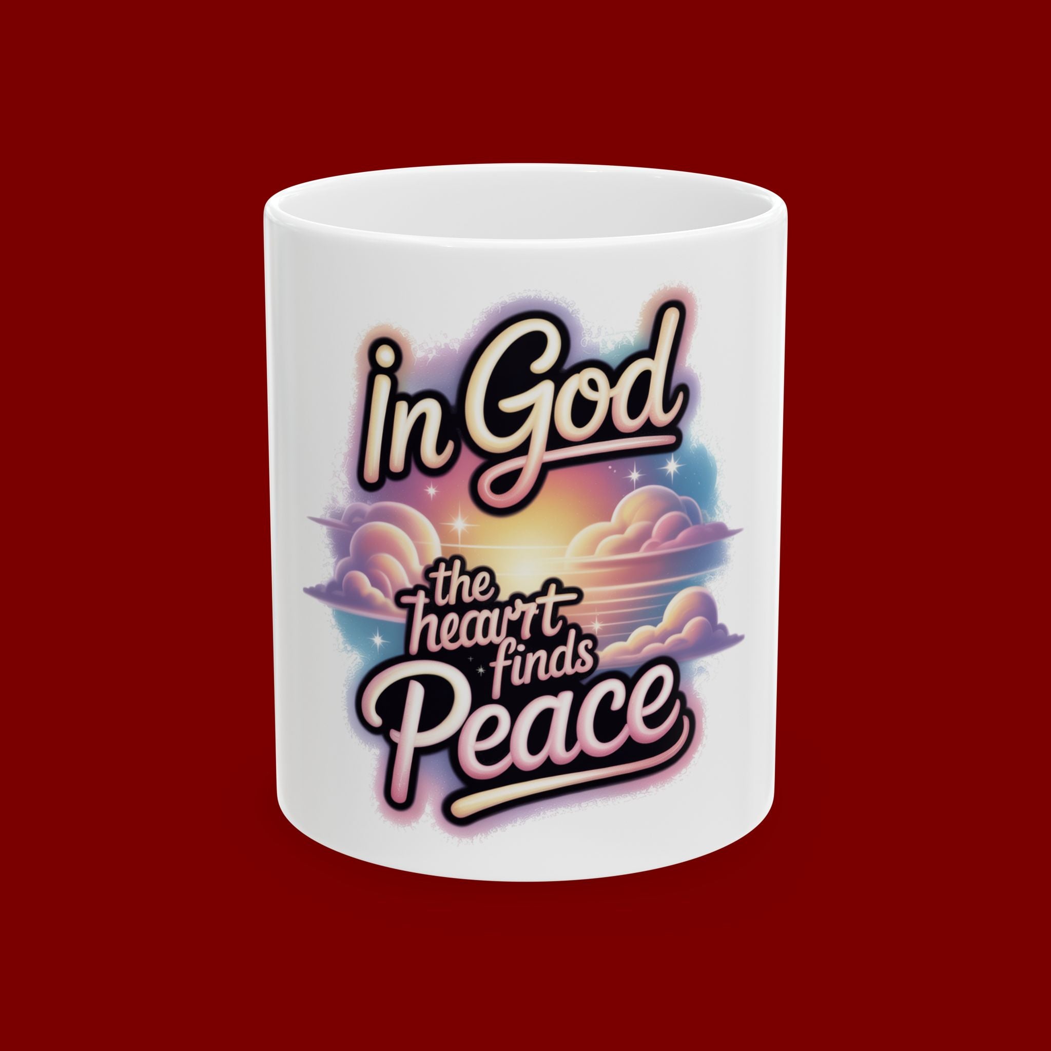 Christian Faith Ceramic Mug — “In God the Heart Finds Peace” Inspirational Coffee Cup (11oz & 15oz)