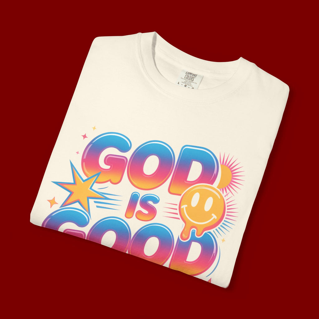 God Is Good All The Time T-Shirt — Positive Christian Graphic Tee