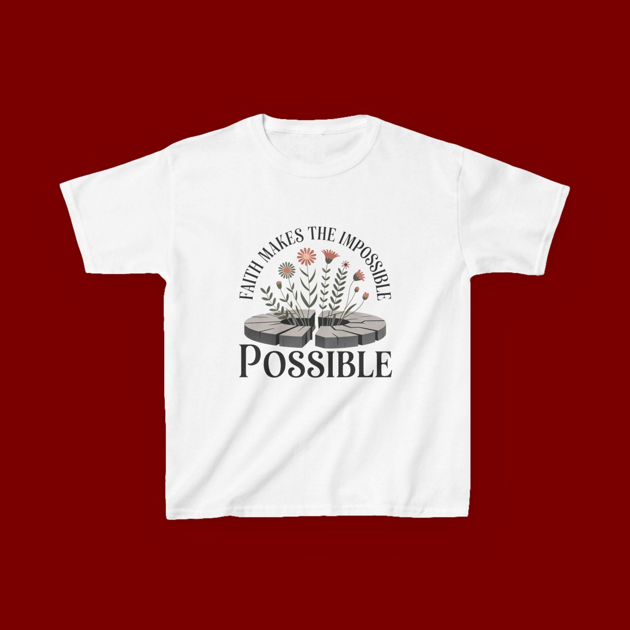 Kids Tee — “Faith Makes the Impossible Possible” Floral Inspirational Shirt