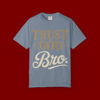 Trust God Bro T-Shirt — Faith-Based Christian Graphic Tee