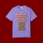 God Is So Much Bigger Tee — Retro Faith Graphic T-Shirt