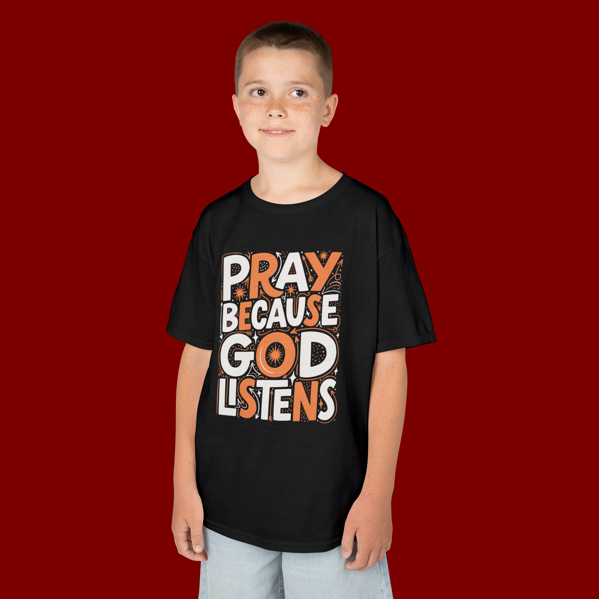 Kids T-Shirt — “Pray Because God Listens” Inspirational Faith Tee for Children