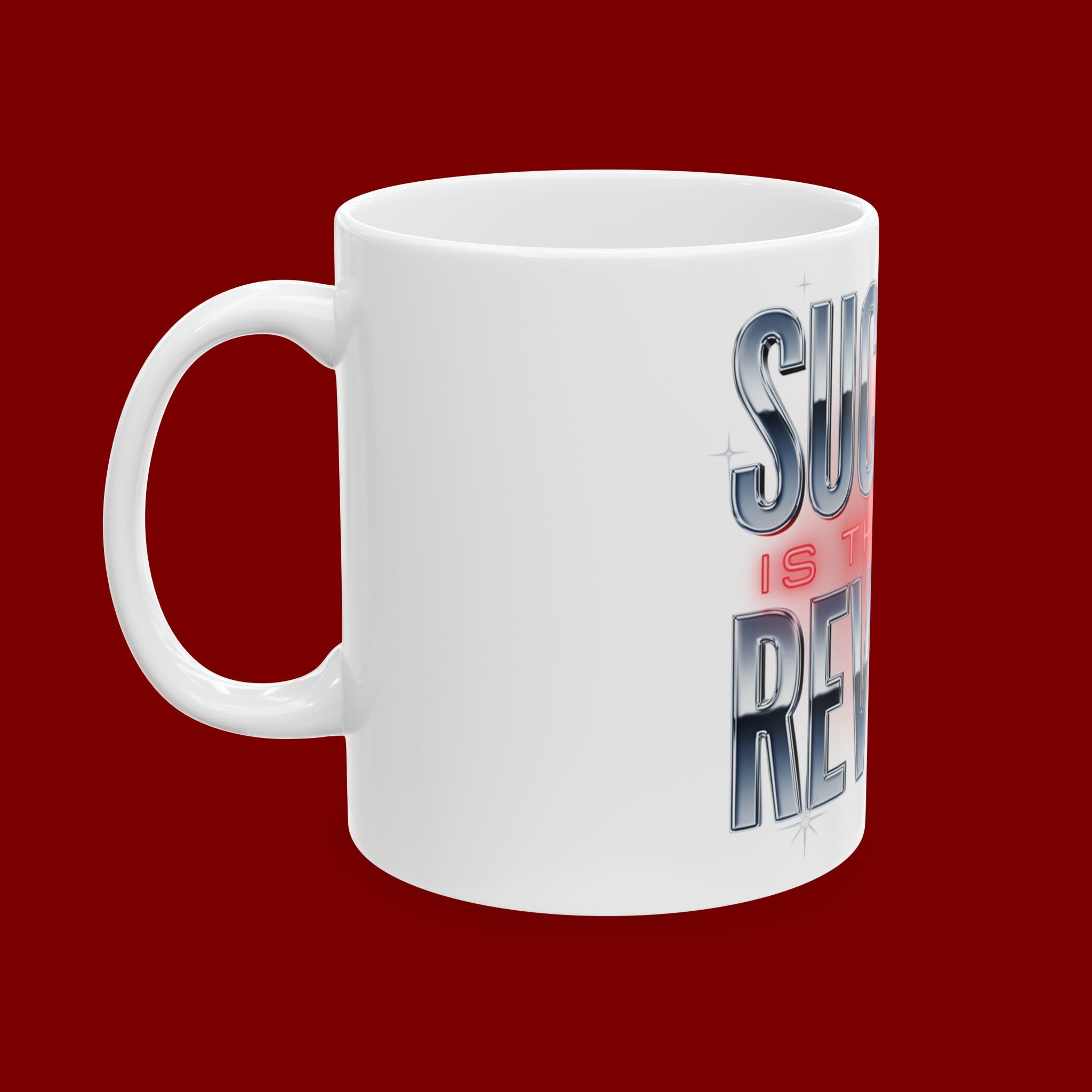Success Is The Best Revenge Ceramic Mug — Motivational Coffee Cup (11oz & 15oz)