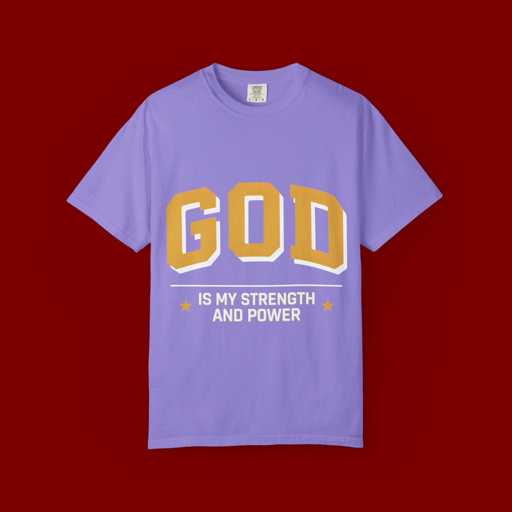 God Is My Strength T-Shirt — Faith Christian Graphic Tee