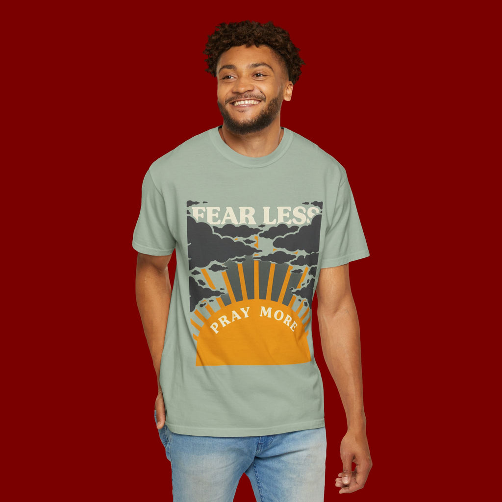 Fear Less Pray More T-Shirt — Inspirational Christian Graphic Tee