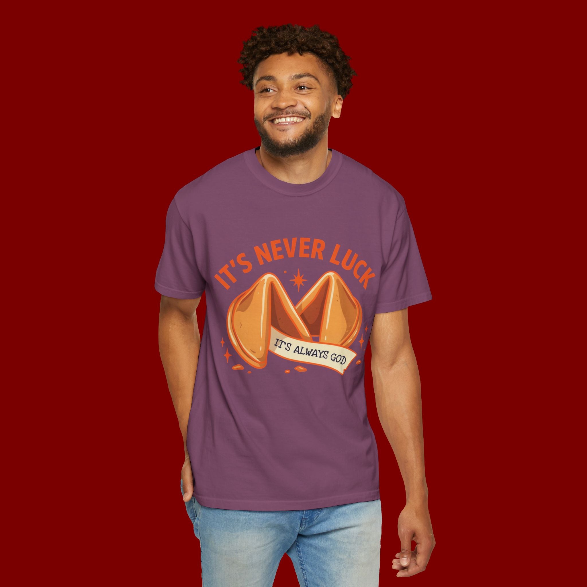 Christian Graphic T-Shirt — “It’s Never Luck, It’s Always God” Fortune Cookie Design