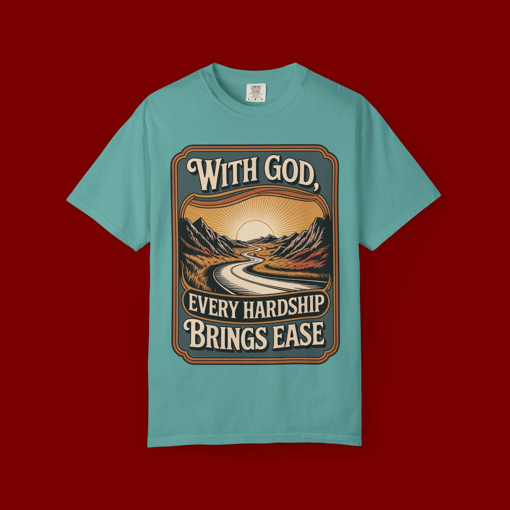 Inspirational Graphic T-Shirt — "With God, Every Hardship Brings Ease"