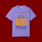 God The Creator T-Shirt — My Help Is Only From God Faith Tee