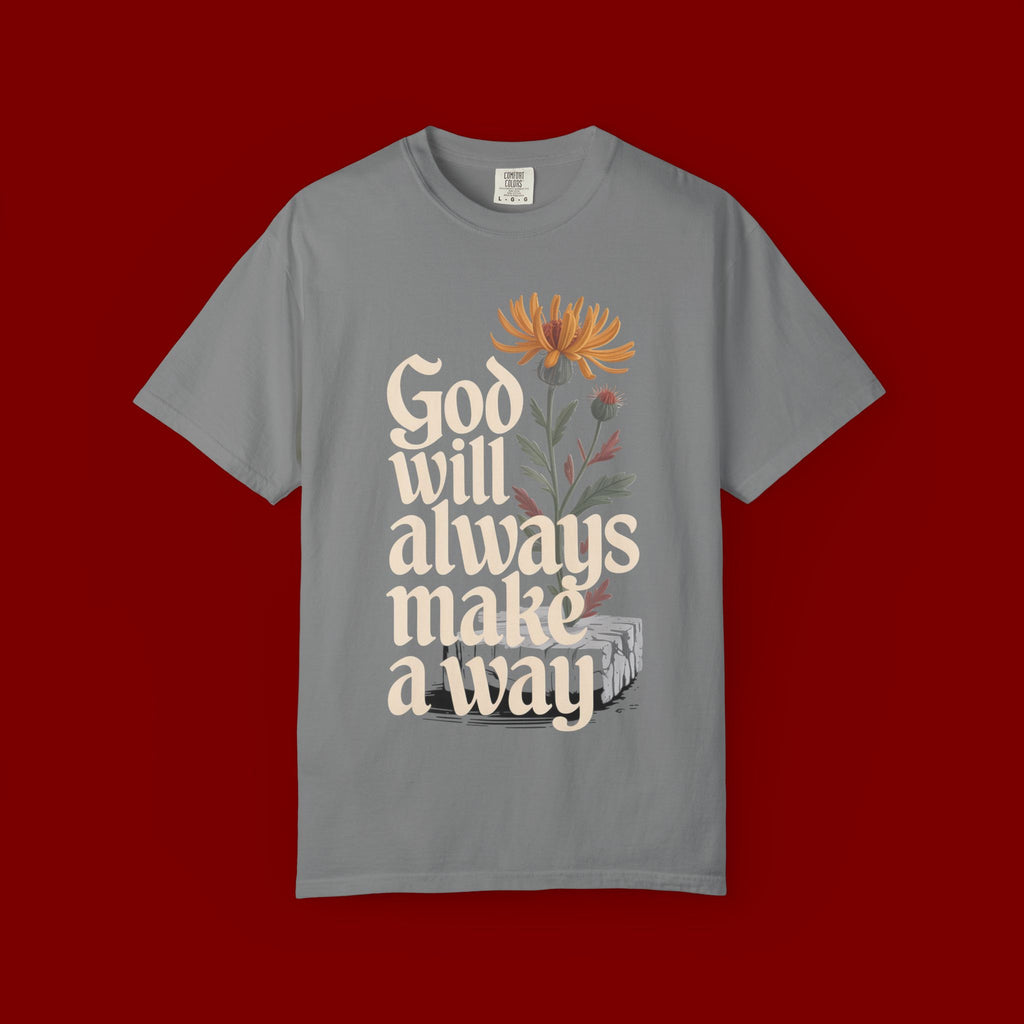 God Will Always Make a Way T-Shirt — Inspirational Floral Christian Tee