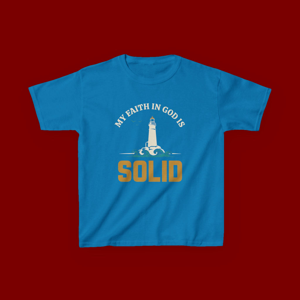 Kids T-Shirt — “My Faith in God is Solid” Lighthouse Christian Tee