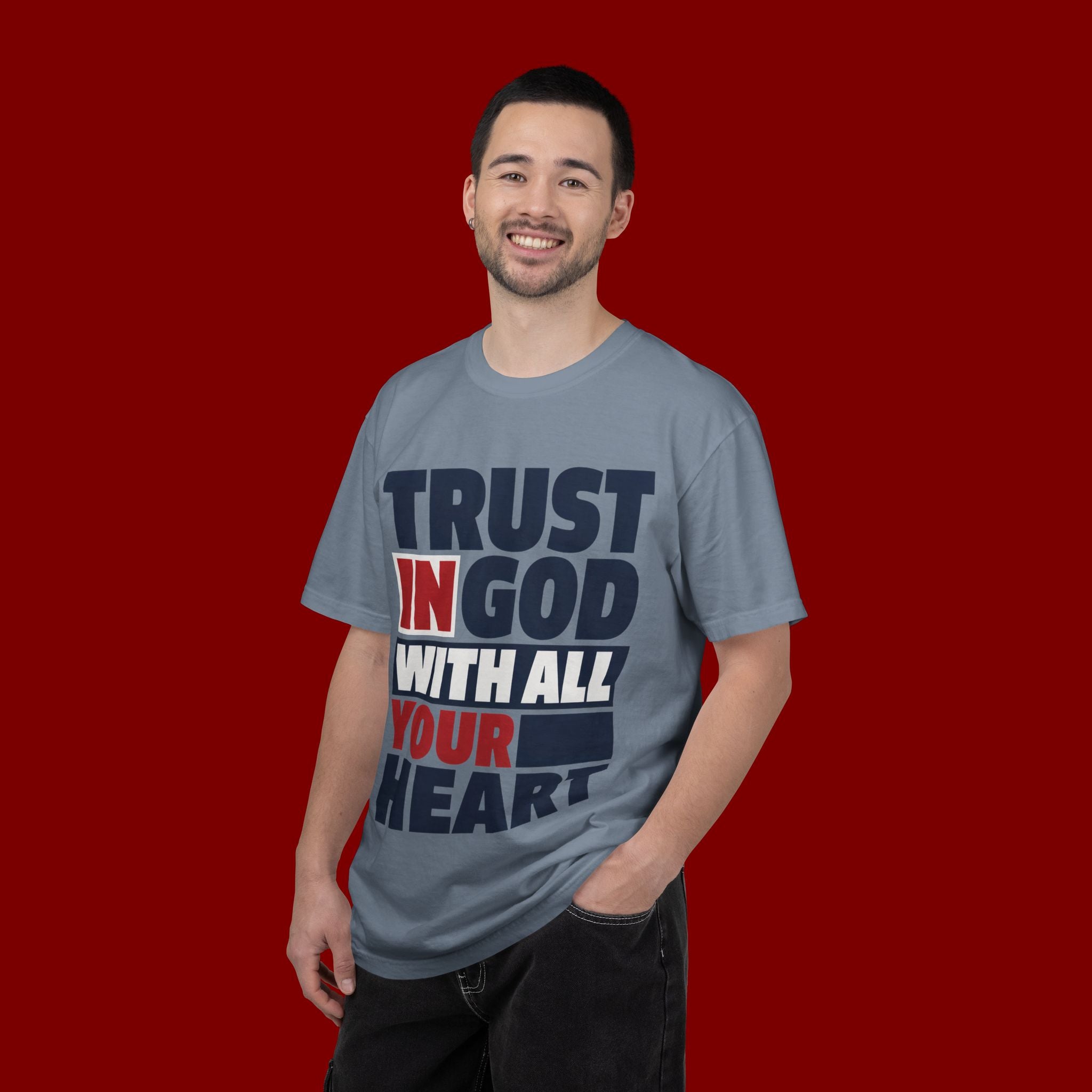 Trust in God With All Your Heart T-Shirt