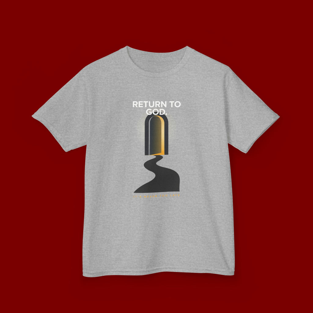 Kids T‑Shirt — "Return to God" Spiritual Graphic Tee
