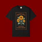 Prayer Will Change Everything T-Shirt — Sunflower Faith Graphic Tee