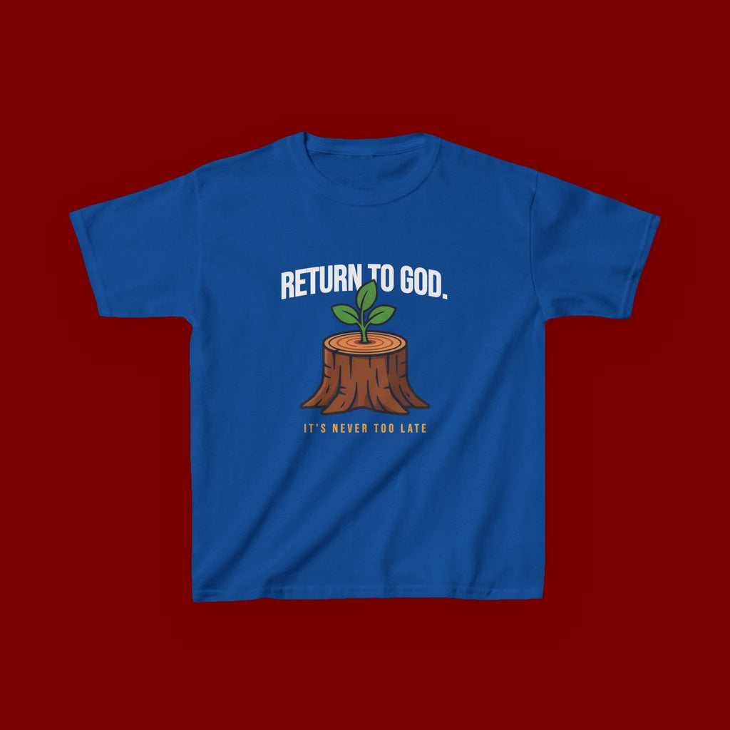 Return to God Kids T-Shirt – Tree Stump with Sprout, “It’s Never Too Late” Inspirational Youth Tee