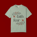 Faith Over Fear T‑Shirt — Inspirational Christian Tee with 'faith' and 'fear' Design