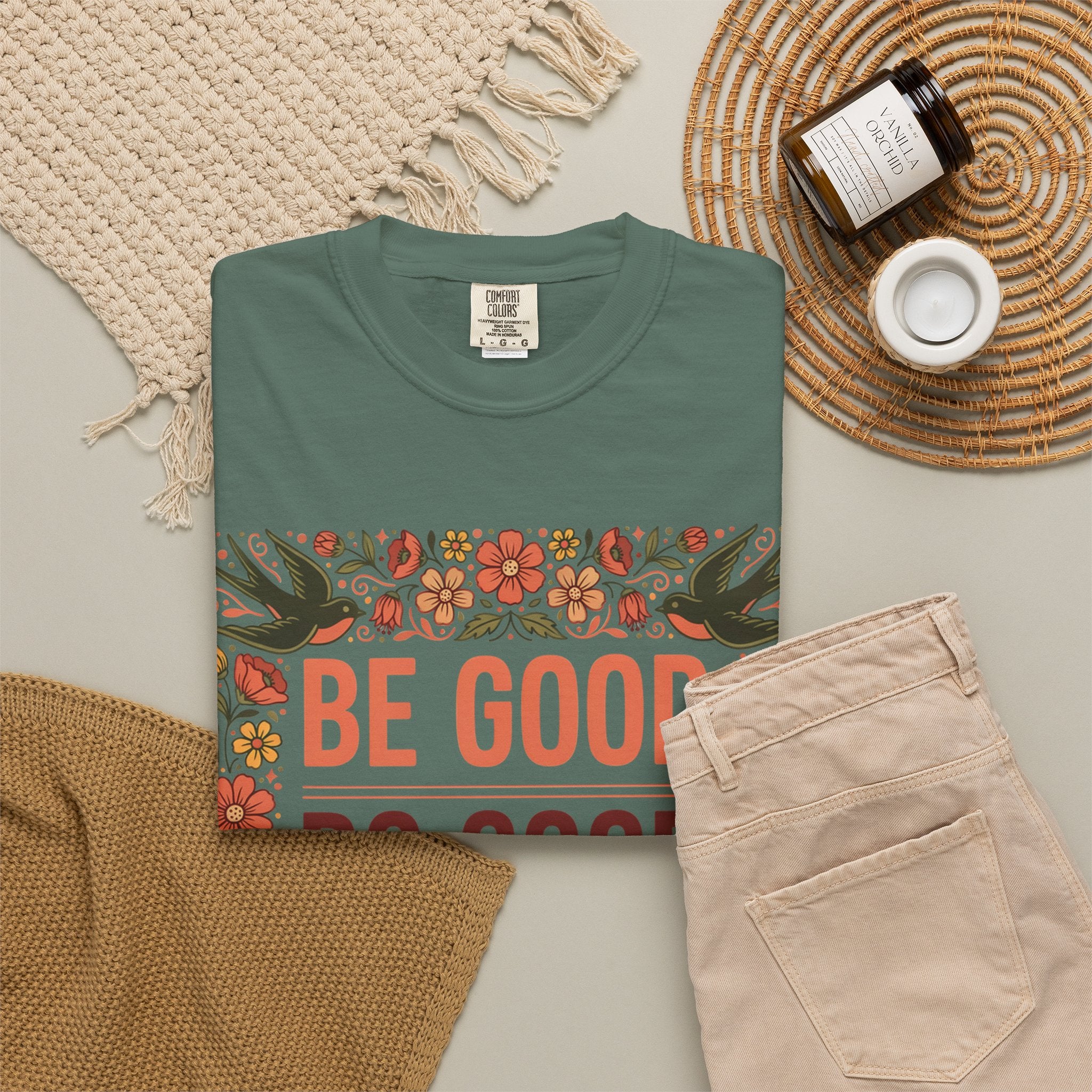 Be Good Do Good Feel Good T-Shirt — Positive Floral Graphic Tee