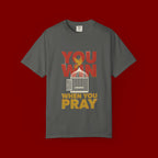 T-Shirt — "You Win When You Pray" Inspirational Faith Graphic Tee