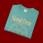 Stand Firm in the Faith T-Shirt