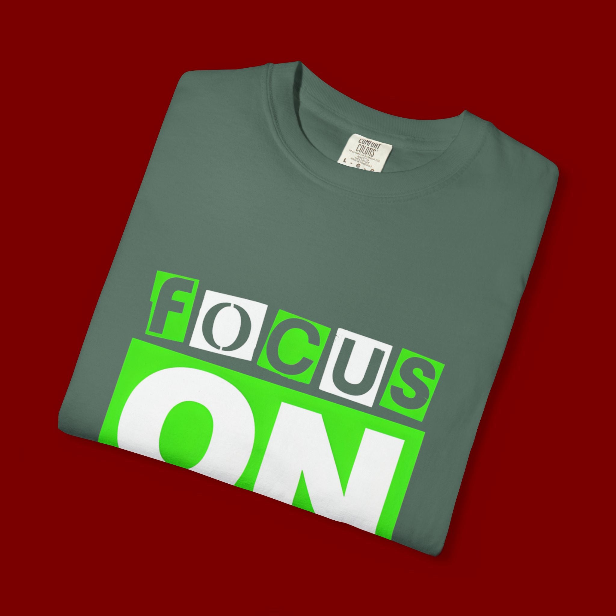 Focus On The Positive T-Shirt — Motivational Graphic Tee