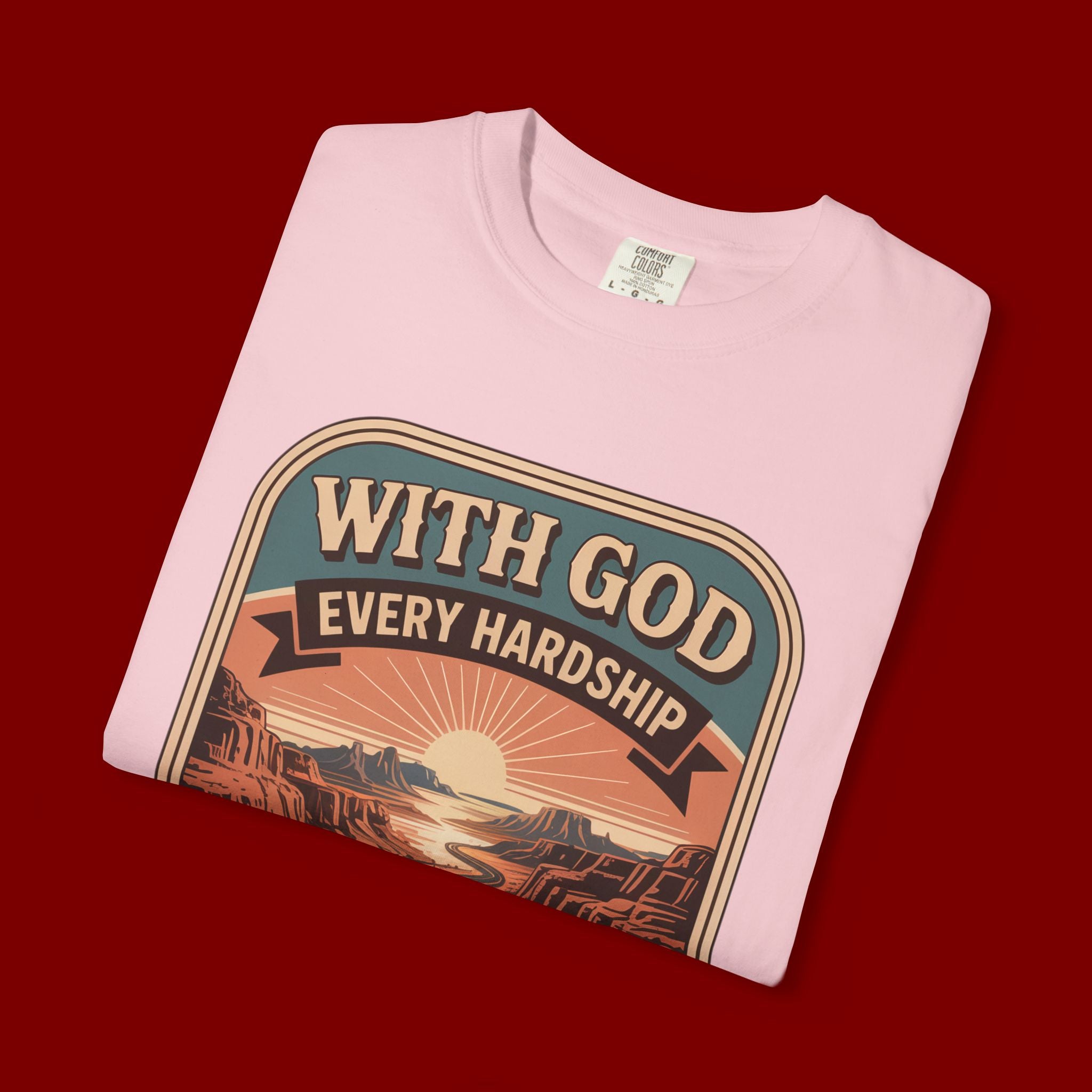 Scripture Comfort T-Shirt — "With God Every Hardship Brings Ease" Christian Faith Tee