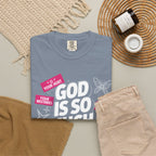 God Is So Much Bigger Than T-Shirt — Inspirational Christian Faith Graphic Tee
