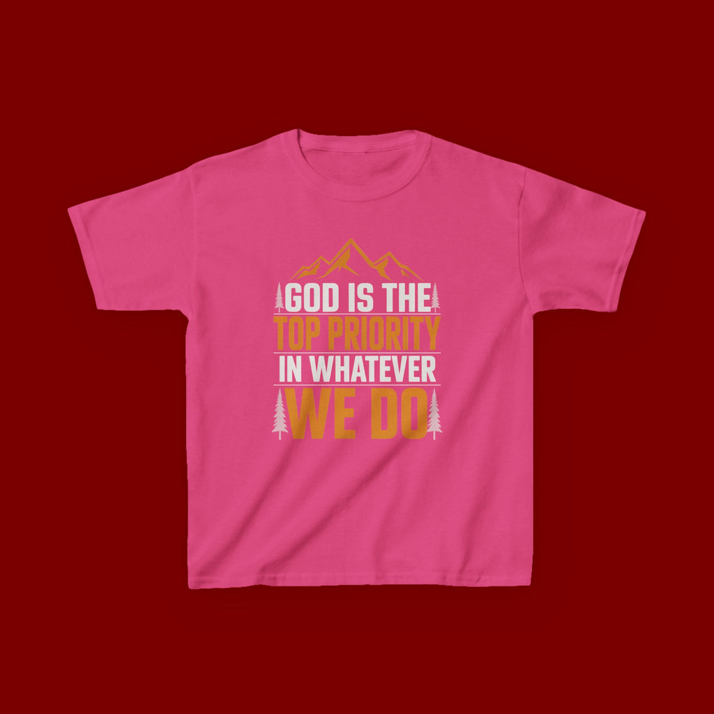 Kids Tee - "God Is the Top Priority in Whatever We Do" Faith Mountain Graphic