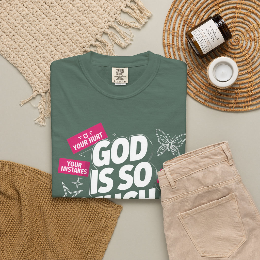 God Is So Much Bigger Than T-Shirt — Inspirational Christian Faith Graphic Tee