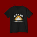 Kids T-Shirt - "Rise Up and Pray" Inspirational Christian Tee for Children