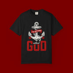 I'm Nothing Without God Anchor T-Shirt