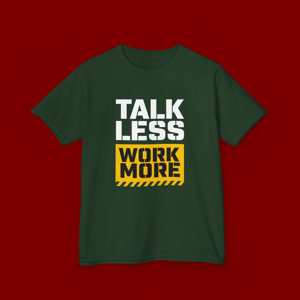 Kids T-Shirt — "Talk Less Work More" Bold Motivational Tee