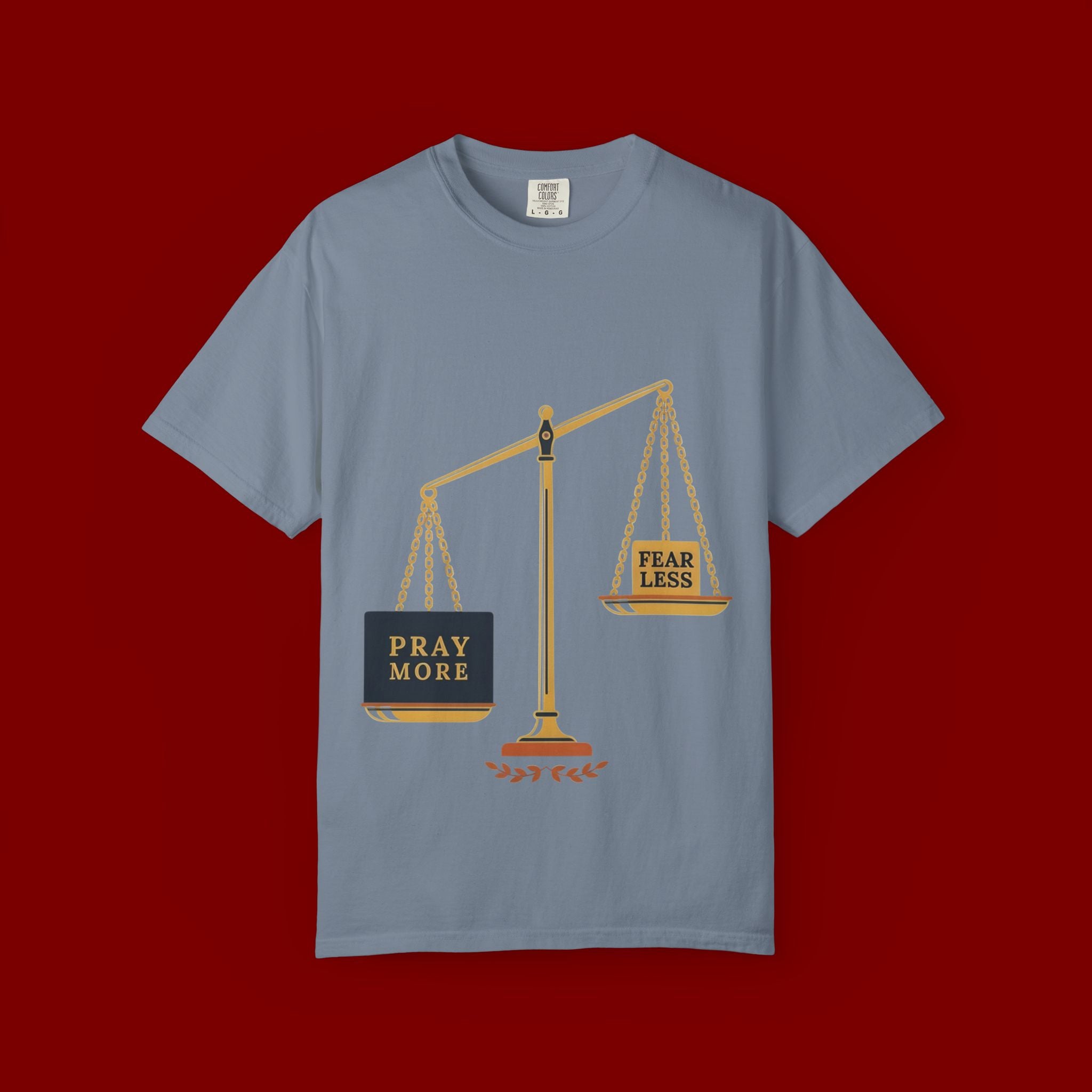 Pray More Balance Scales T-Shirt