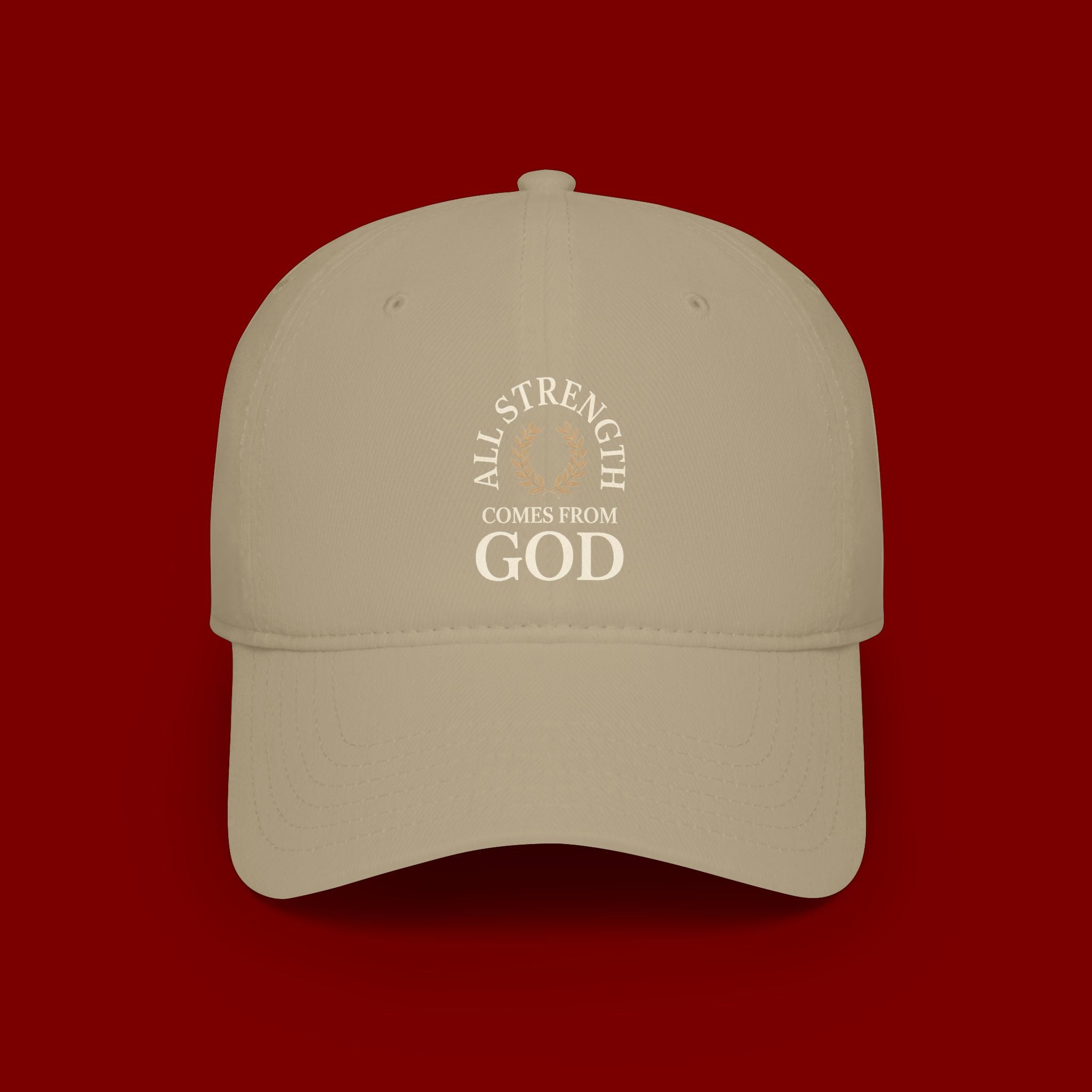 Baseball Cap — "All Strength Comes From God" Embroidered Faith Hat