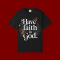 Have Faith in God T-Shirt — Christian Inspirational Tee with Butterflies