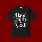 Have Faith in God T-Shirt — Christian Inspirational Tee with Butterflies