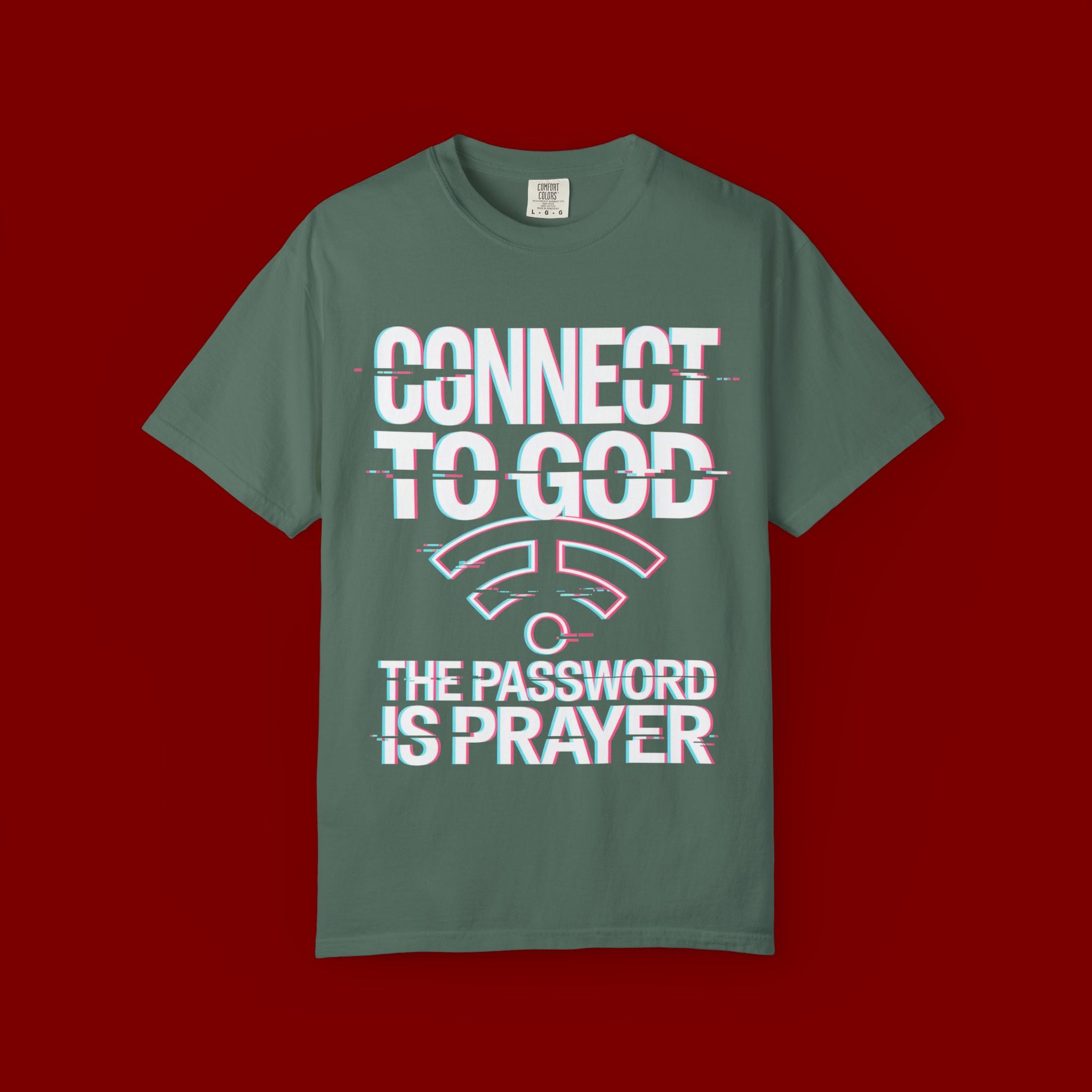 Connect to God T-Shirt — "The Password Is Prayer" Christian Faith Tee